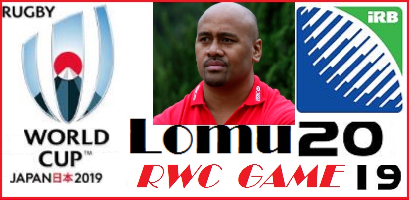 RUGBY WORLD CUP LOMU 2019 game